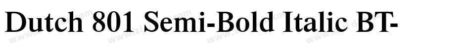 Dutch 801 Semi-Bold Italic BT字体转换
